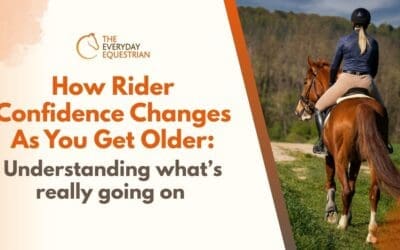 How Rider Confidence Changes As You Get Older: Understanding what’s really going on – and how to ride with calm, clarity, and choice