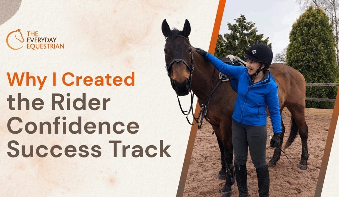 Why I Created the Rider Confidence Success Track