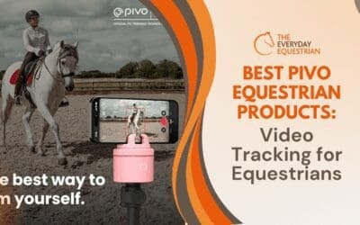 Best Pivo Equestrian Products: Video Tracking for Equestrians